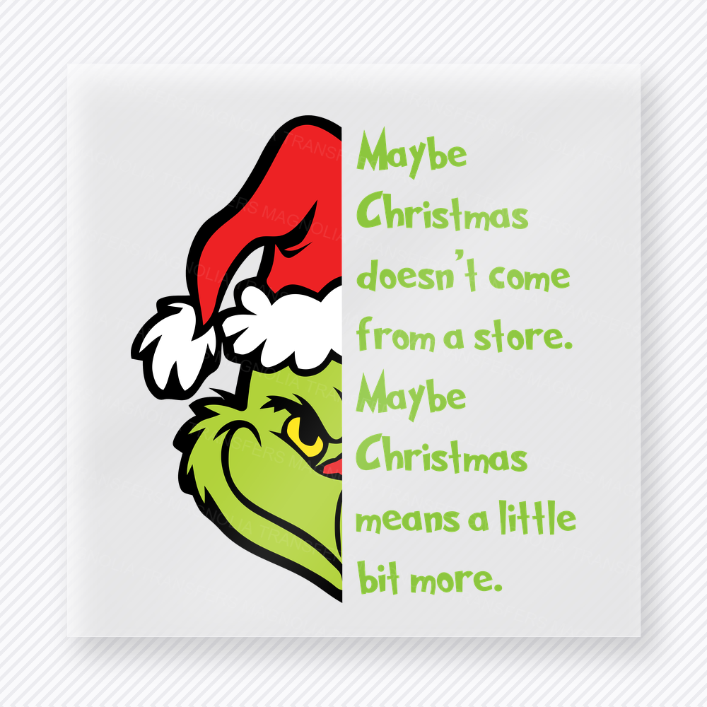 Maybe Christmas Means A Little Bit More Bring Festive Christmas DTF Transfers