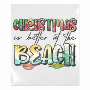 Christmas Is Better At The Beach Christmas UV transfer for hard-surface products