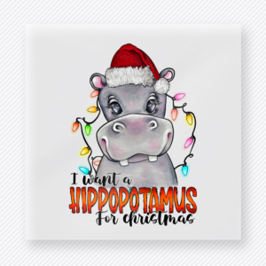 Hippopotamus For Christmas Christmas DTF Transfers
