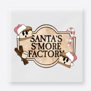 Santa's S'more Factory Christmas DTF Transfers