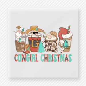Cowgirl Christmas Bring Festive Christmas DTF Transfers