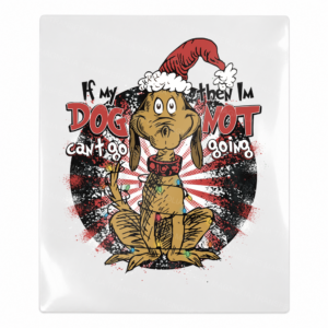 Dog Not Going Buffalo Plaid Christmas UV transfer for hard-surface products
