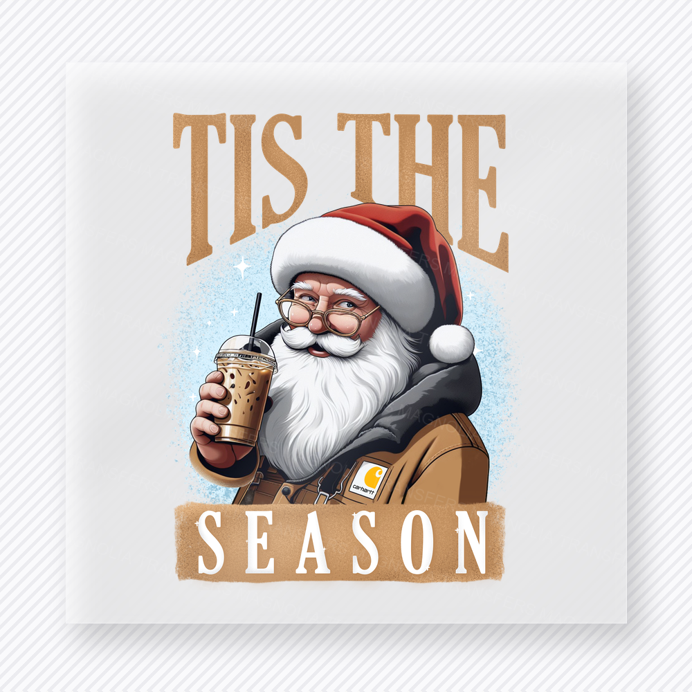 Tis The Season Santa Bring Festive Christmas DTF Transfers