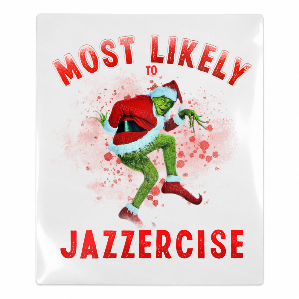 Most Likely To Jazzercise Christmas UV transfer for hard-surface products