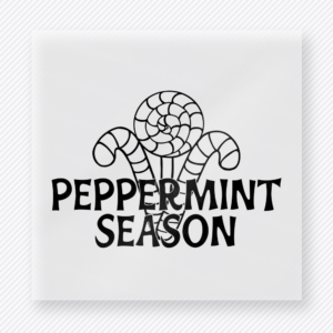 Peppermint Season Outline Christmas DTF transfer featuring a black and white peppermint season design with candy cane lettering