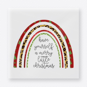 Have Yourself A Merry Little Christmas Rainbow Bring Festive Christmas DTF Transfers