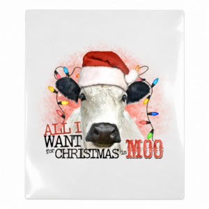 All I Want For Christmas Is Moo Christmas UV transfer for hard-surface products