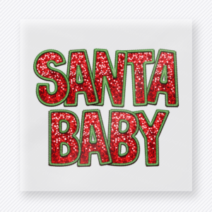 Santa Baby Christmas DTF Transfers
