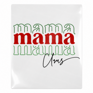 Mama Xmas - Christmas UV Transfer