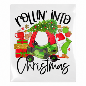 Rollin Into Christmas - Christmas UV Transfer