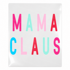 Mama Claus Pastel - Christmas UV Transfer