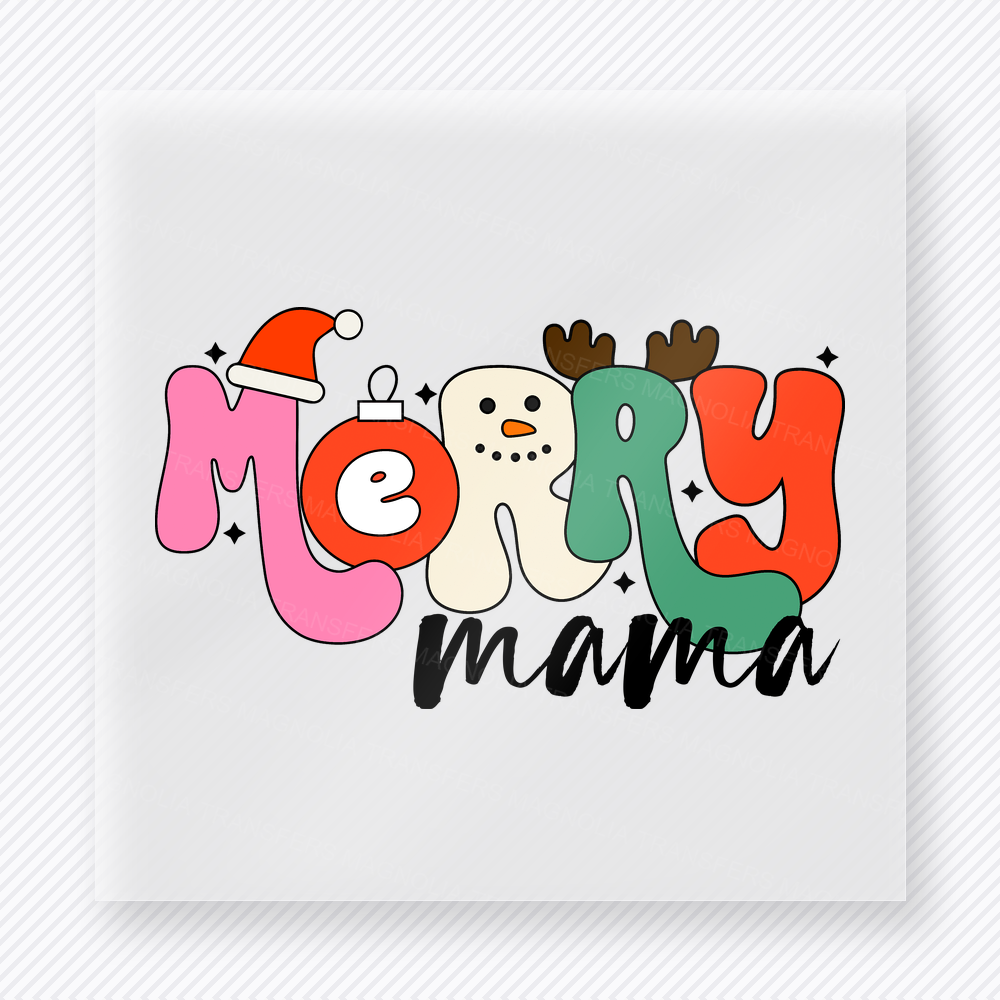 Merry Mama Snowman Christmas DTF transfer featuring a merry mama Christmas design with snowman letter accents