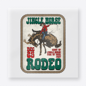 Jingle Horse Rodeo Christmas DTF transfer featuring a western rodeo Christmas design with horse rider and jingle horse rodeo lettering