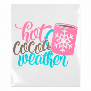 Hot Cocoa Weather pink mug UV Transfer