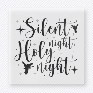 Silent Night Holy Night Christmas DTF transfer featuring a black and white faith Christmas design with silent night holy night lettering