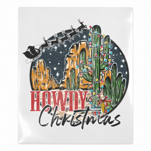 Howdy Christmas western desert UV Transfer