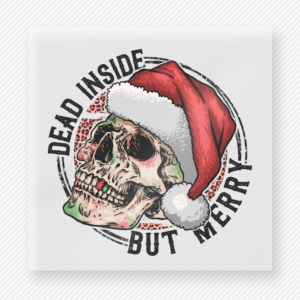 Dead Inside But Merry Skull Christmas DTF Transfers