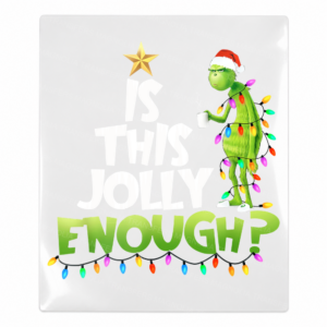 Is This Jolly Enough Grinch UV Transfer