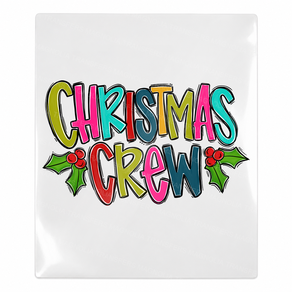 Christmas Crew colorful lettering UV Transfer