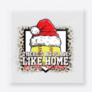 There's No Place Like Home For The Holidays Christmas DTF transfer featuring a Santa hat and ruby slippers design with black frame and holiday lettering