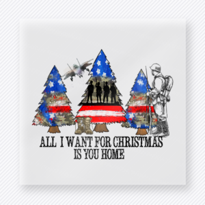 All I Want For Christmas Is You Home Christmas DTF transfer featuring Christmas home design with trees house and all I want for Christmas is you home wording