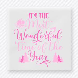 Most Wonderful Time Of The Year Pink Christmas DTF Transfers