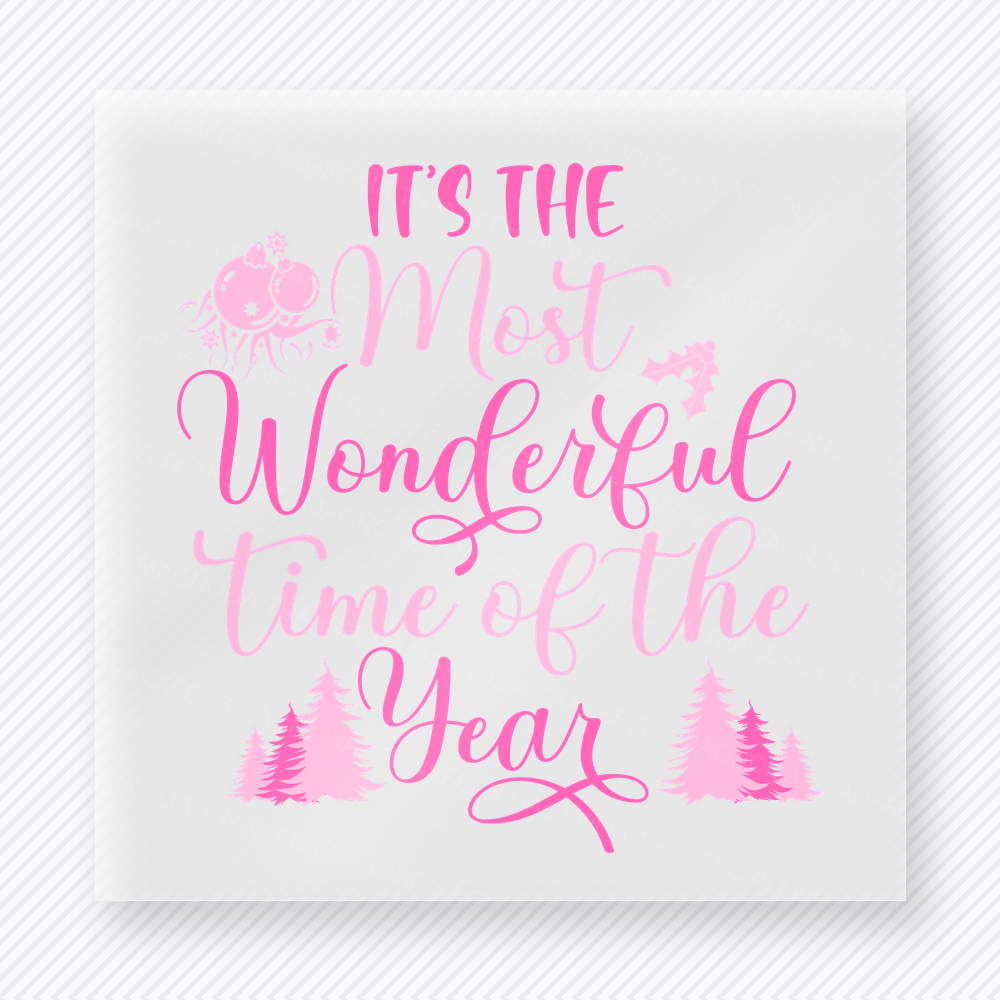 Most Wonderful Time Of The Year Pink Christmas DTF Transfers