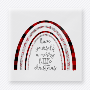 Have Yourself A Merry Little Christmas Rainbow Christmas DTF Transfers