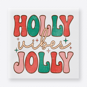 Holly Wishes Jolly Christmas DTF Transfers