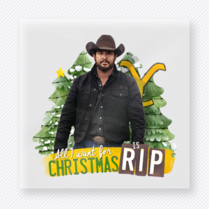 All I Want For Christmas Is Rip Christmas DTF transfer featuring Christmas cowboy design with trees and yellow lettering