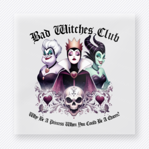Bad Witches Club Villains Mouse House DTF transfer featuring three villain characters with skulls, dark hearts, and gothic club lettering