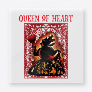 Queen Of Heart Vintage Poster Mouse House DTF transfer featuring Queen of Hearts inspired artwork in a red vintage poster frame with dramatic playing-card details