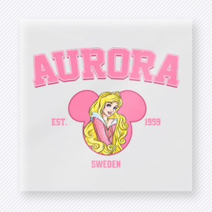 Aurora Sweden Mouse Ears Varsity Mouse House DTF transfer featuring Aurora princess artwork with pink mouse ears, Sweden text, and established year details