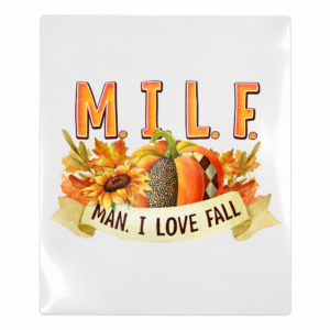 M.I.L.F. Man I Love Fall Fall & Thanksgiving UV transfer for hard-surface products