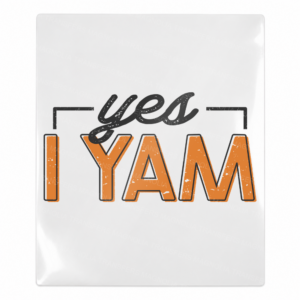 Yes I Yam Fall & Thanksgiving UV transfer for hard-surface products