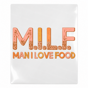 M.I.L.F. Man I Love Food Fall & Thanksgiving UV transfer for hard-surface products
