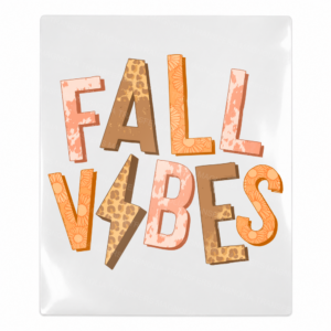 Fall Vibes Fall & Thanksgiving UV transfer for hard-surface products
