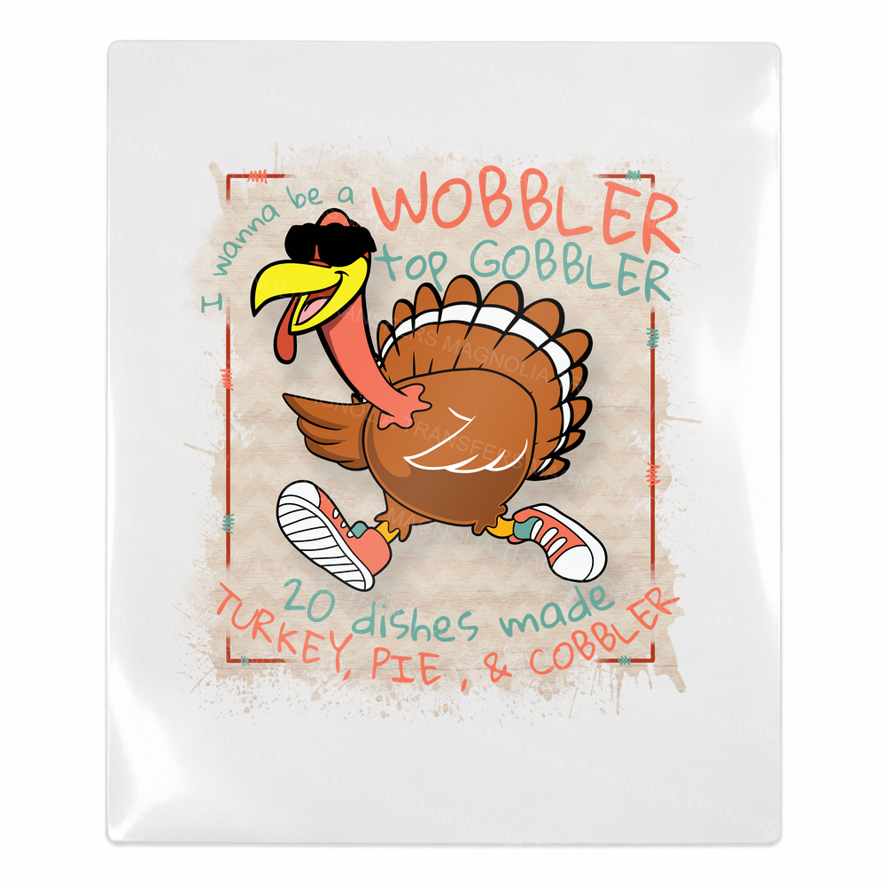 Wobbler Gobbler Fall & Thanksgiving UV transfer for hard-surface products