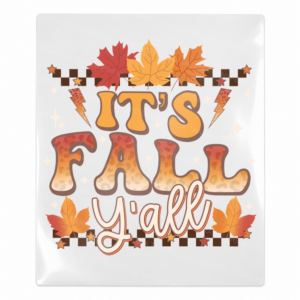 It's Fall Y'all Fall & Thanksgiving UV transfer for hard-surface products