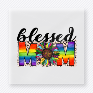 Blessed Mom Rainbow Pride DTF Transfers