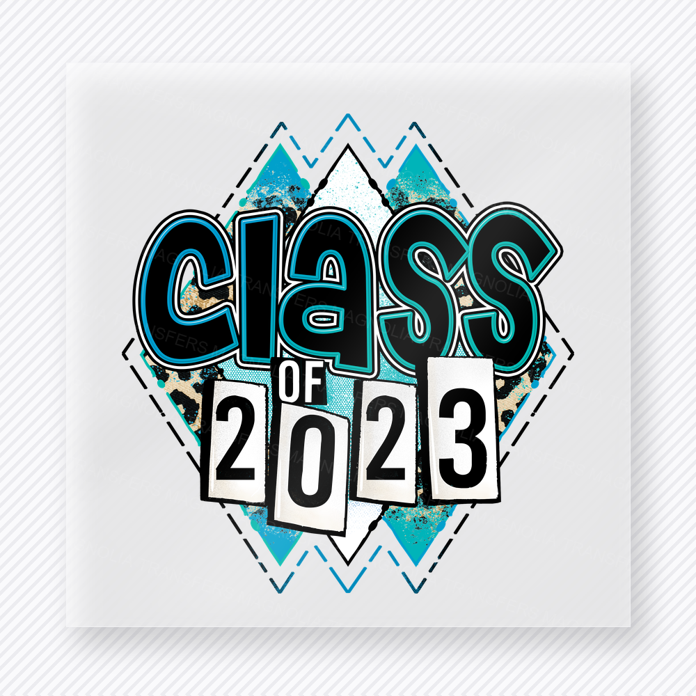 Class Of 2023 Teal Diamond Seniors DTF transfer featuring class of 2023 lettering over teal diamond shapes
