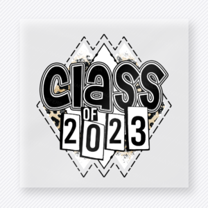Class Of 2023 Black Diamond Seniors DTF transfer featuring class of 2023 lettering over black-and-white diamond shapes