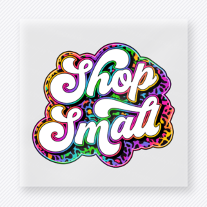 Shop Small Small Business DTF Transfers