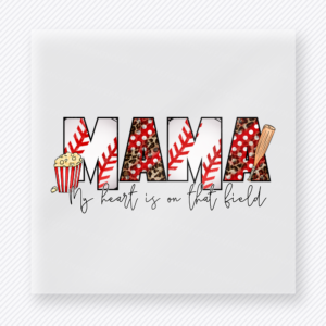 Mama Baseball Heart Full Sports DTF Transfers