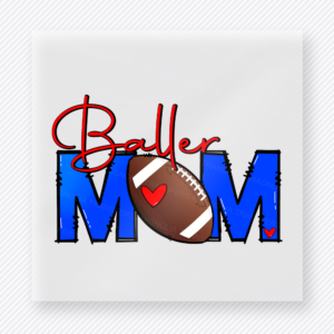 Baller Mom Football Royal Blue Sports DTF Transfers