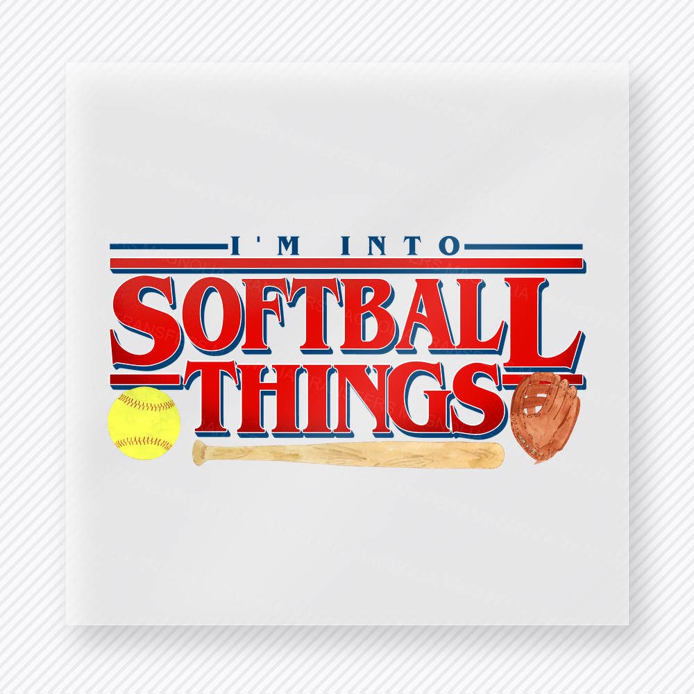 I’m Into Softball Things Sports DTF Transfers