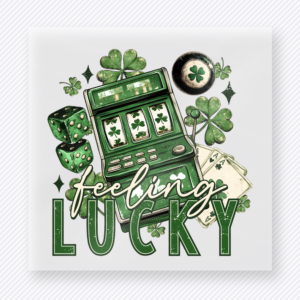 Feeling Lucky Slot Machine St. Patrick's Day DTF Transfers