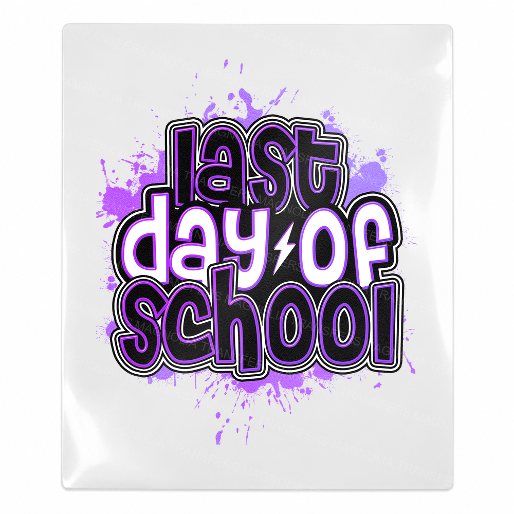 Last Day Of School Purple Teacher and School UV Transfer