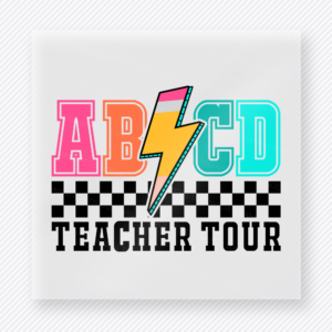 ABCD Teacher Tour Checker Teacher & School DTF Transfers