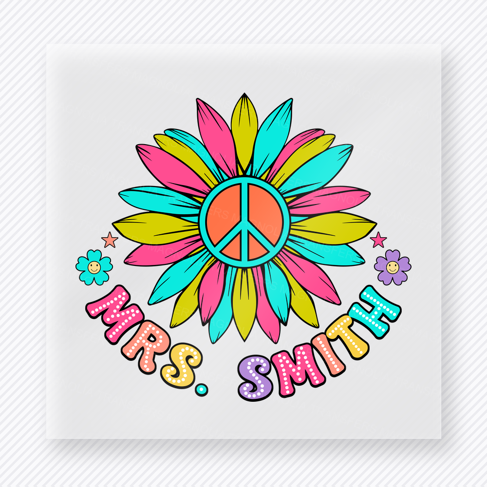 Mrs. Smith Peace Flower Teacher & School DTF Transfers